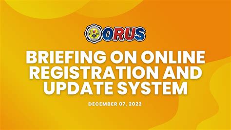 BRIEFING ON ONLINE REGISTRATION AND UPDATE .